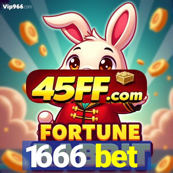 1666 bet